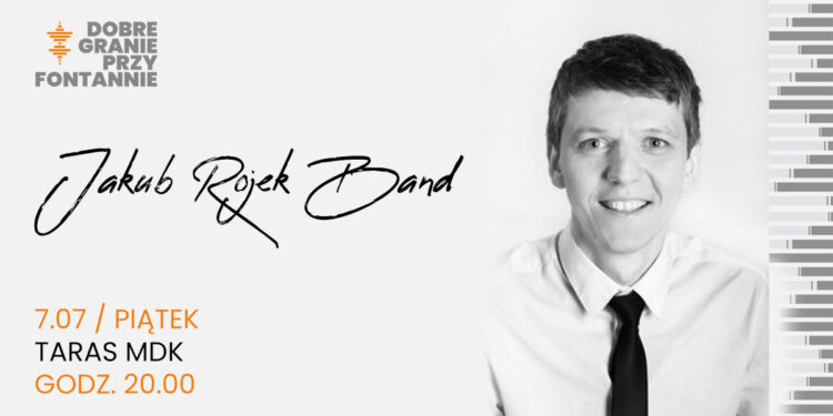 Stalowa Wola: Dziś Dobre granie przy fontannie z Jakubem Rojkiem