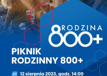 Stalowa Wola: W sobotę „Piknik Rodzinny 800+”.