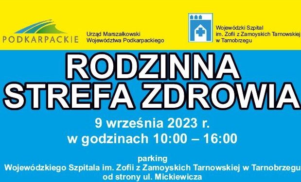Tarnobrzeg. „Rodzinna strefa zdrowia”