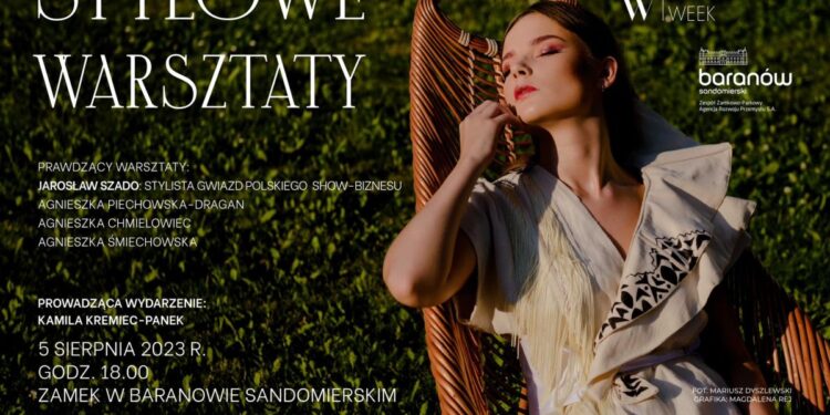 Baranów Sandomierski. Stylowe Warsztaty