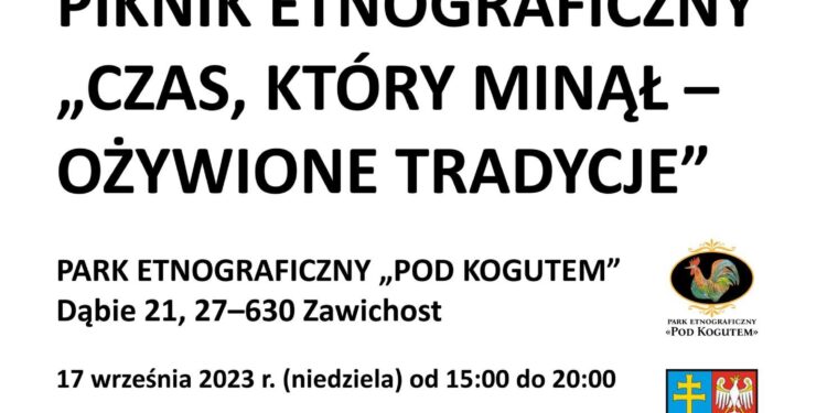 Dąbie: Piknik etnograficzny „Czas, który minął – ożywione tradycje”