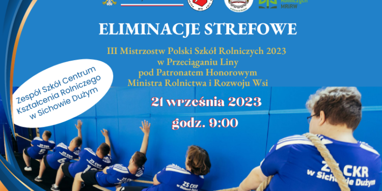 Sichów Duży: Eliminacje strefowe III Mistrzostw Polski Szkół Rolniczych 2023 w Przeciąganiu Liny