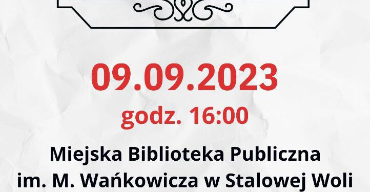 Stalowa Wola: W sobotę Nad Niemnem w MBP