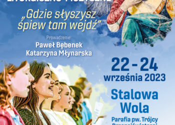 Stalowa Wola: Ruszają trzydniowe Ogólnopolskie Michalickie Warsztaty Liturgiczno-Muzyczne