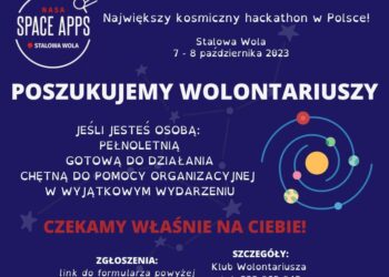 Stalowa Wola: Potrzebni wolontariusze do kosmicznego hackathonu NASA Space Apps Challenge