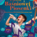 Nisko: Ruszyły zapisy na festiwal w krainie baśniowej piosenki