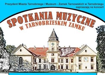 Tarnobrzeg. W Zamku Dzikowskim wystąpią soliści Polskiej Opery Królewskiej.
