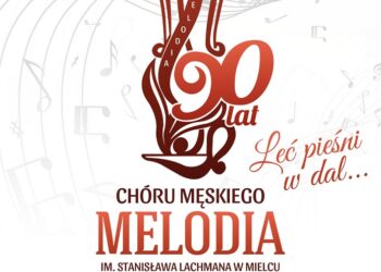 Mielec: Jubileusz  90 lat Chóru Męskiego Melodia