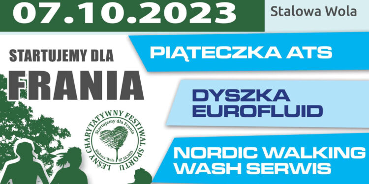 Stalowa Wola: W sobotę pobiegną pojadą i pomaszerują dla Frania