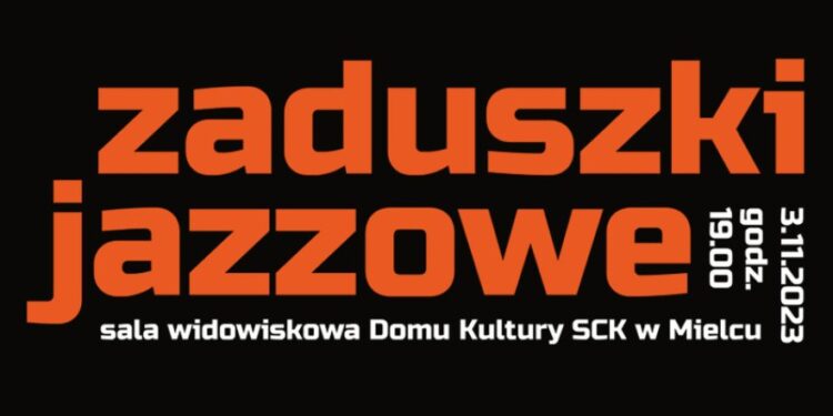 Mielec: Jazzowe Zaduszki
