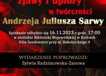 Sandomierz: Zjawy i upiory bohaterami spotkania z pisarzem Andrzejem Sarwą.