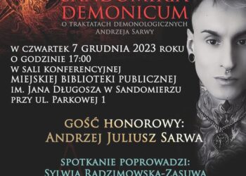 Sandomierz: „Sandomiria Demonicum” – spotkanie autorskie z Tomaszem Miłowickim.