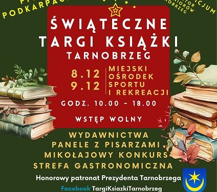 Tarnobrzeg. W piątek rozpoczynają się I Świąteczne Targi Książki