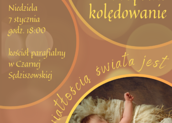 Czarna Sędziszowska: Kolędowanie z Diakonią Muzyczną