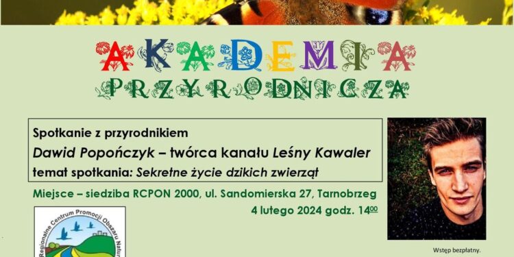 Tarnobrzeg. Do miasta przyjedzie „Leśny Kawaler”. Wraca Akademia Przyrodnicza