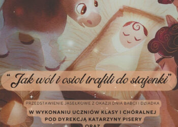 Stalowa Wola: Jasełka z okazji Dnia Babci i Dziadka