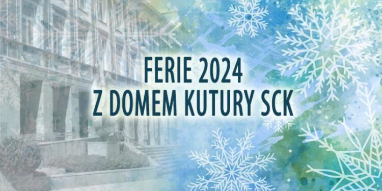 Mielec: Ferie z mieleckim Domem Kultury SCK