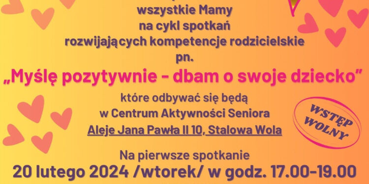 Stalowa Wola: Odbędą się warsztaty dla rodziców 'Myślę pozytywnie – dbam o swoje dziecko’