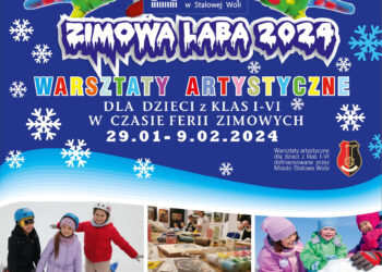 Stalowa Wola: Na feriach w SDK zagości Zimowa Laba