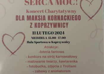 Koprzywnica: „Serca moc” – koncert charytatywny dla małego Maksia.