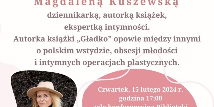 Sandomierz: Spotkanie autorskie z Magdaleną Kuszewską.