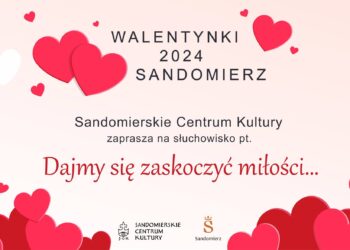 Sandomierz. Słuchowisko „Dajmy się zaskoczyć miłości” na walentynki