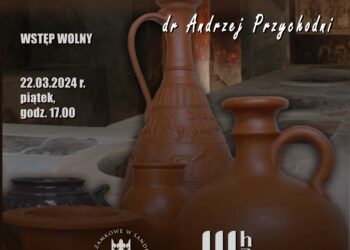 Sandomierz: „Terra Sigillata – Porcelana Antyku?” – wykład w Zamku Królewskim.