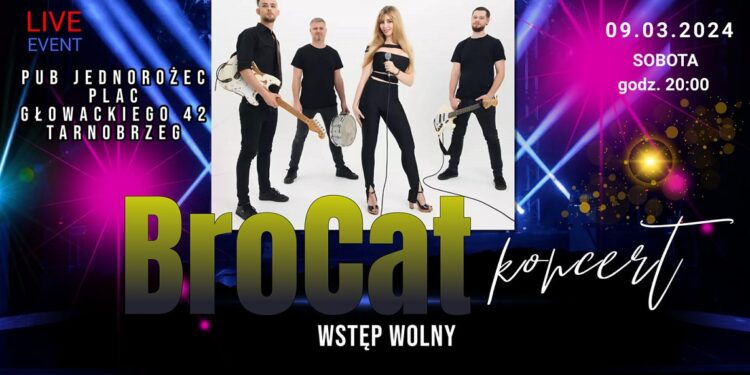 Tarnobrzeg: W Jednorożcu zagra BroCat