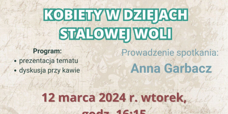 Stalowa Wola: Dziś Kafejka Historyczna z kobietami w roli głównej