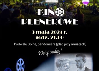 Sandomierz: Kino plenerowe: „Spotkanie w Bajce”.