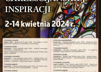 Sandomierz, Stalowa Wola, Tarnobrzeg, Janów Lubelski: Dni Kultury Chrześcijańskiej. PROGRAM