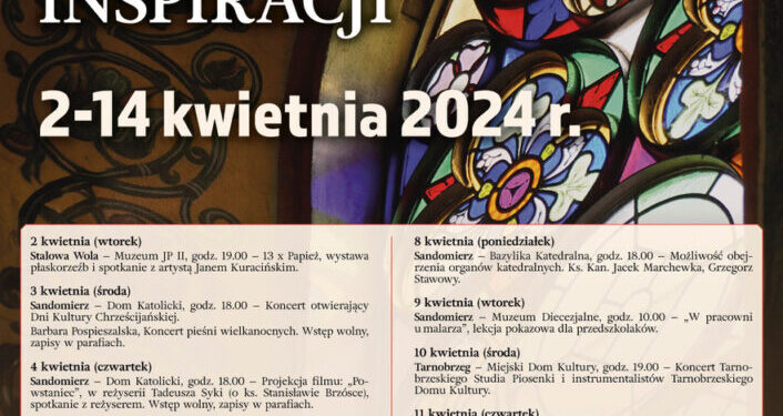 Sandomierz, Stalowa Wola, Tarnobrzeg, Janów Lubelski: Dni Kultury Chrześcijańskiej. PROGRAM