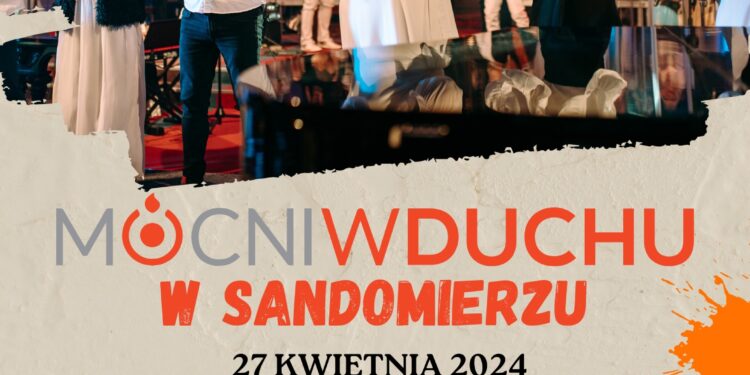 Sandomierz: Wieczór Uwielbienia z zespołem ewangelizacyjnym