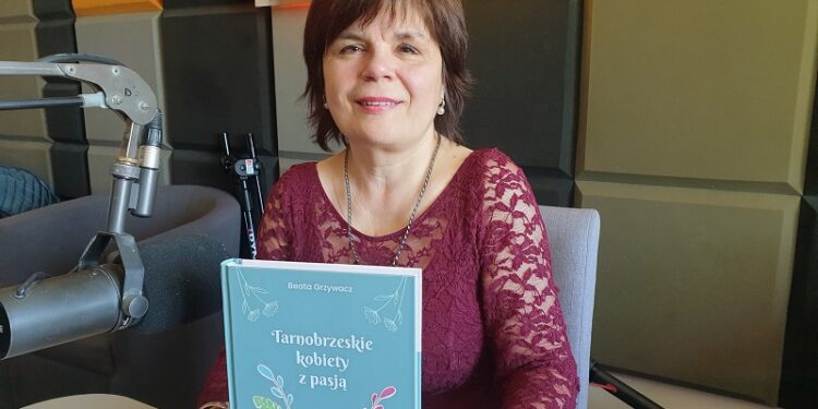 Tarnobrzeg: Premiera książki Beaty Grzywacz „Tarnobrzeskie kobiety z pasją”
