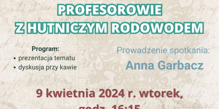Stalowa Wola: W Kafejce Historycznej profesorowie z hutniczym rodowodem