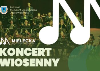 Mielec:  Koncert Wiosenny Mieleckiej Orkiestry Symfonicznej
