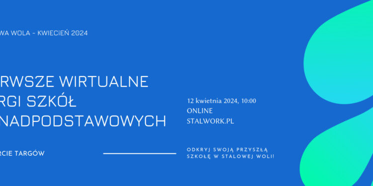 Stalowa Wola: Odbędą się Wirtualne Targi Szkół Średnich.