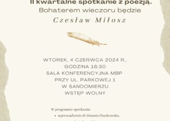 Sandomierz: Spotkanie z poezją Czesława Miłosza w sandomierskiej bibliotece.