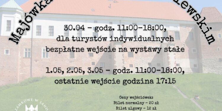 Sandomierz: Majówka 2024 w Zamku Królewskim.