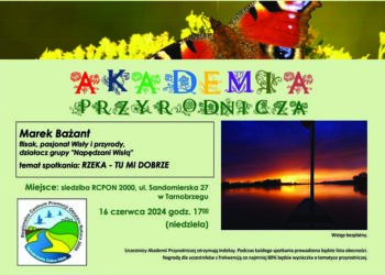 Tarnobrzeg: Spotkanie w ramach Akademii Przyrodniczej – „Rzeka – tu mi dobrze”