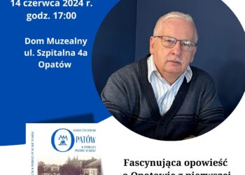 Opatów: Spotkanie autorskie z Andrzejem Żychowskim.