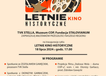 Stalowa Wola: W Czwartek rusza Letnie Kino Historyczne