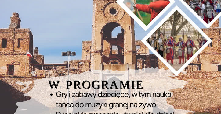 Ujazd: Zamek Krzyżtopór zaprasza na „Wakacyjną Niedzielę z Bractwem Rycerskim z Sandomierza”.