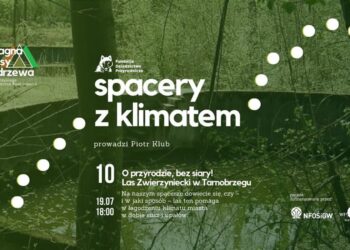 Tarnobrzeg: „O przyrodzie, bez siary!”