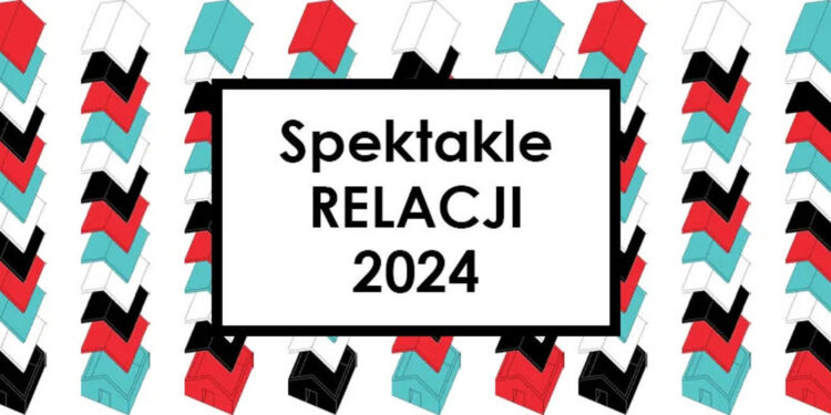 Stalowa Wola: Znane są już tytuły finałowych spektakli tegorocznych RELACJI