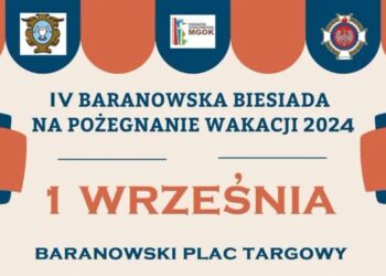 Baranów Sandomierski. Biesiada na zakończenie wakacji