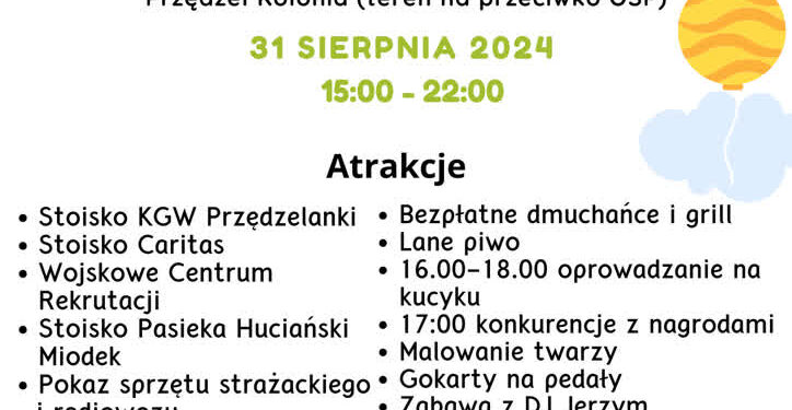 Przędzel Kolonia: Już w tę sobotę piknik rodzinny