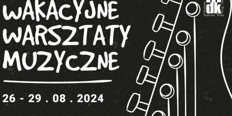 Stalowa Wola: Od poniedziałku ruszają Wakacyjne Warsztaty Muzyczne w MDK