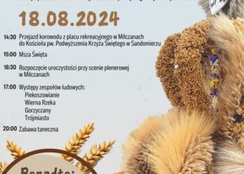 Milczany, Samborzec, Sandomierz: Sołeckie dożynki z muzycznymi atrakcjami