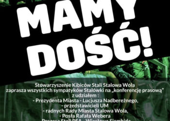 Stalowa Wola: Kibice Stali Stalowa Wola mówią – DOŚĆ!